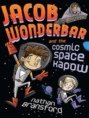 cover image of Jacob Wonderbar and the Cosmic Space Kapow